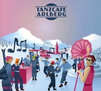 Album Various: Tanzcafé Arlberg Vol. 5