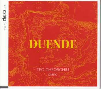 CD Teo Gheorghiu: Duende