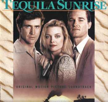 LP Various: Tequila Sunrise - Original Motion Picture Soundtrack