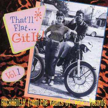 CD Various: That'll Flat ... Git It! Vol. 1: Rockabilly From The Vaults Of RCA Records