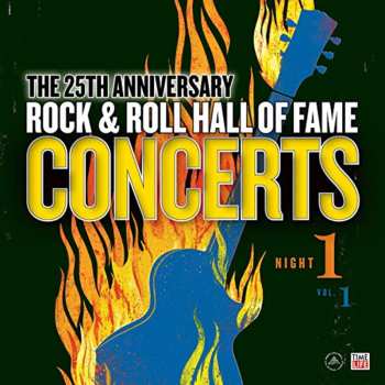 LP Various: The 25th Anniversary Rock & Roll Hall of Fame Concerts Night 1 - Vol. 1