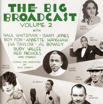 Album Various: The Big Broadcast - Volume 2 (Jazz And Popular Music Of The 1920s And 1930s)