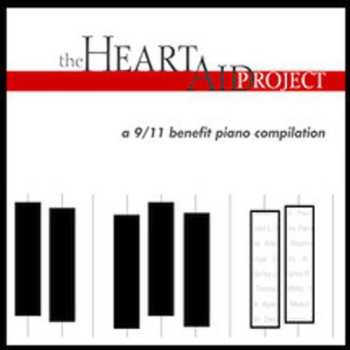 Album Various: The Heartaid Project - A 9/11 Benefit Piano Collection