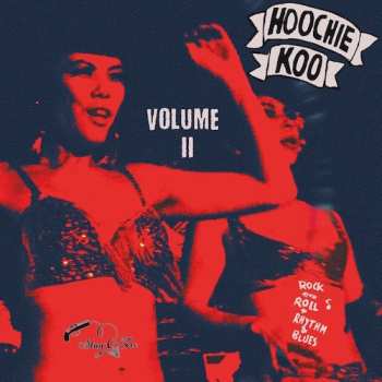 Album Various: The Hoochie Koo Vol 2