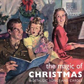 Album Various: The Magic Of Christmas - Nostalgic Songs And Carols