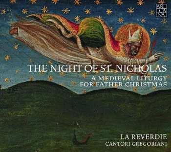CD Cantori Gregoriani: The Night Of Saint Nicholas: A Mediaeval Liturgy For Advent