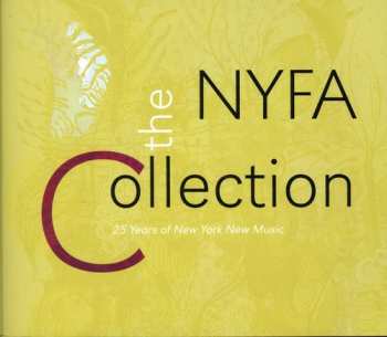 5CD Various: The NYFA Collection (25 Years Of New York New Music)