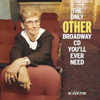 Album Various: The Only Other Broadway CD You'll Ever Need