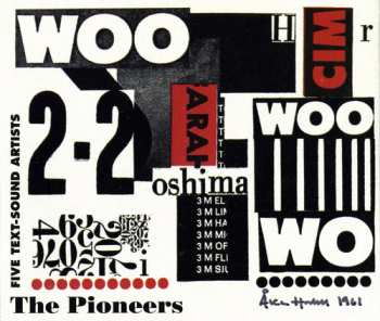 Album Various: The Pioneers: Five Text-Sound Artists