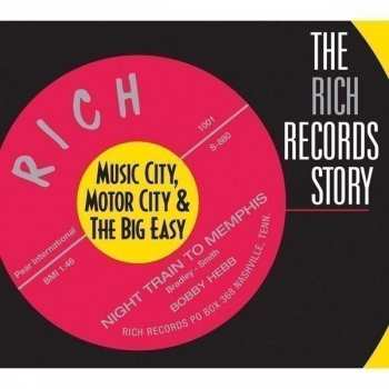 CD Various: The Rich Records Story / Music City, Motor City & The Big Easy