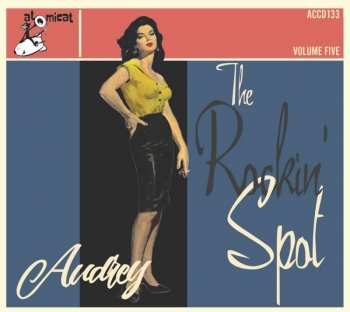 CD Various: The Rockin' Spot Volume Five Audrey