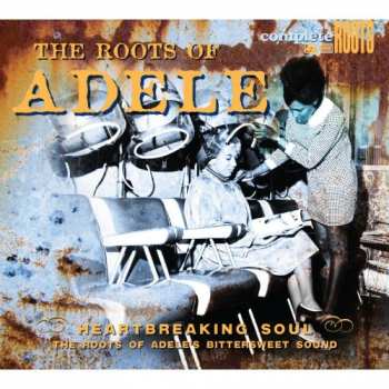 CD Various: The Roots Of Adele