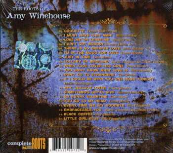 CD Various: The Roots Of Amy Winehouse (20 Jazz, Blues And Soul Songs Which Inspired The Voice Of The Noughties)