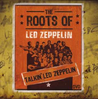 3CD/DVD Various: The Roots Of Led Zeppelin