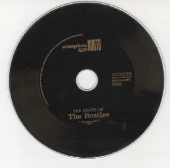 CD Various: The Roots Of The Beatles (23 Songs That Inspired The Early Days Of The Beatles And Changed Pop Music Forever)