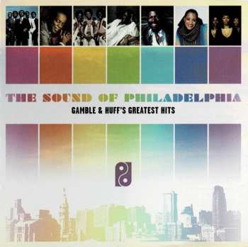 Album Various: The Sound Of Philadelphia: Gamble & Huff's Greatest Hits
