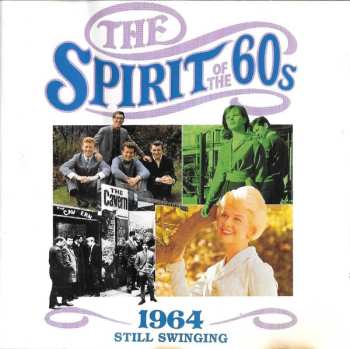 CD Various: The Spirit Of The 60s: 1964 Still Swinging
