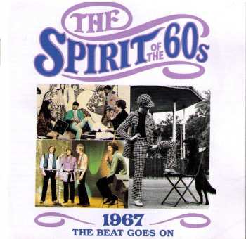 CD Various: The Spirit Of The 60s (1967 The Beat Goes On)