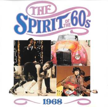 CD Various: The Spirit Of The 60s (1968)