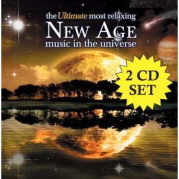2CD Various: The Ultimate Most Relaxing New Age Music In The Universe