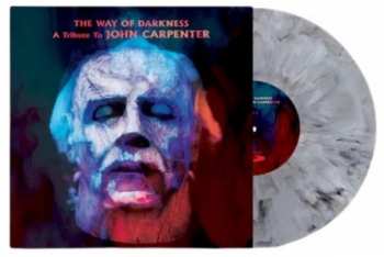 LP Various: The Way Of Darkness (A Tribute To John  Carpenter) LTD | CLR