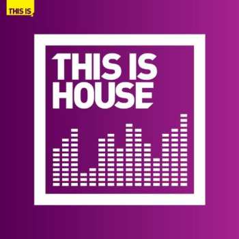2CD Various: This Is House
