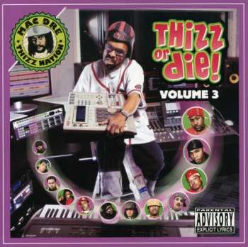 Album Various: Thizz Or Die, Volume 3