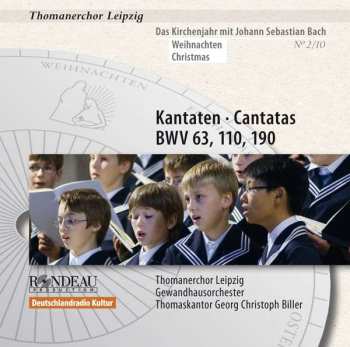 CD Johann Sebastian Bach: Kantaten Cantatas BWV 63, 110, 190