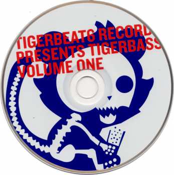 CD Various: Tigerbeat6 Records Presents Tigerbass Volume One