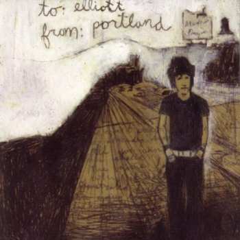 CD Various: To: Elliott   From: Portland