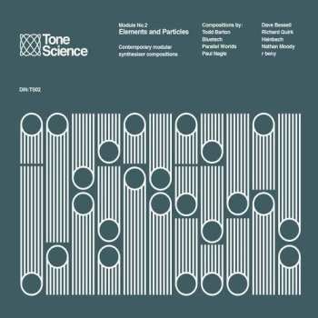 Album Various: Tone Science Module No​.​2 (Elements And Particles)