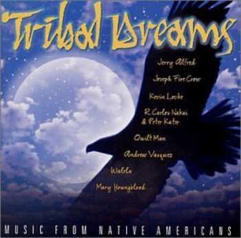 Album Various: Tribal Dreams Music From Native Americans