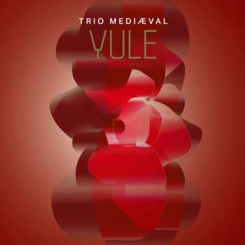 Blu-ray/SACD Various: Trio Mediaeval - Yule (blu-ray Audio & Sacd)