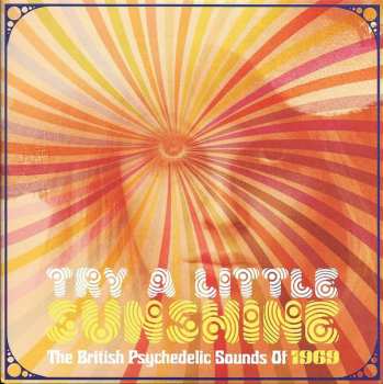 3CD/Doos Various: Try A Little Sunshine (The British Psychedelic Sounds Of 1969)