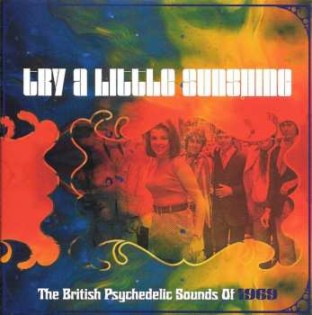 3CD/Doos Various: Try A Little Sunshine (The British Psychedelic Sounds Of 1969)