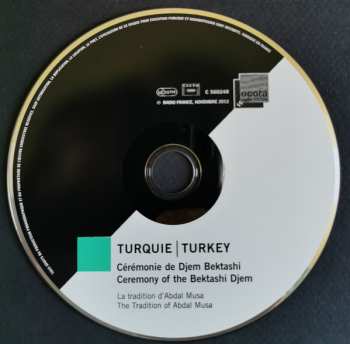 CD Various: Turquie: Cérémonie de Djem Bektashi - La Tradition D'Abdal Musa = Turkey: The Ceremony Of The Bektashi Djem - The Traditional Of Abdal Musa