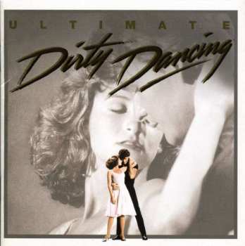 CD Various: Ultimate Dirty Dancing