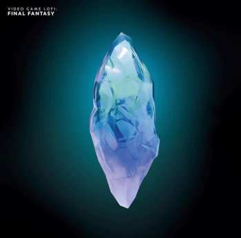 Album Various: Video Game LoFi: Final Fantasy