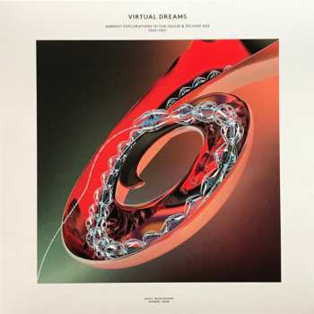 3LP Various: Virtual Dreams (Ambient Explorations In The House & Techno Age, 1993-1997)