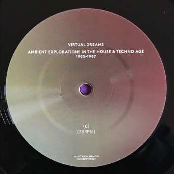 3LP Various: Virtual Dreams (Ambient Explorations In The House & Techno Age, 1993-1997)