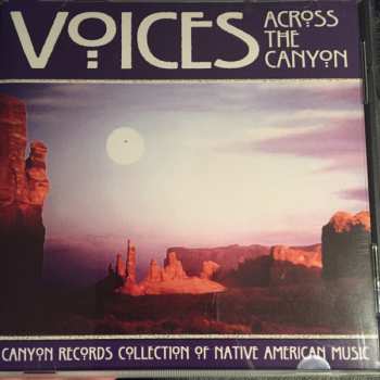 CD Various: Voices Across The Canyon: Volume Six