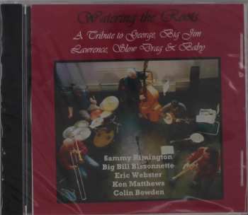 Album Various: Watering The Roots