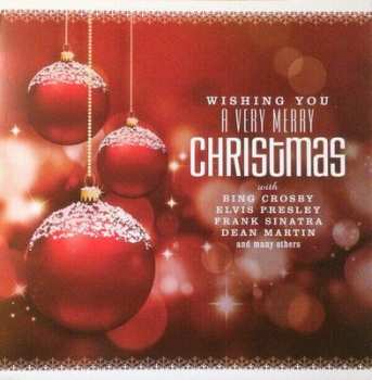 Album Various: Wishing You A Very Merry Christmas