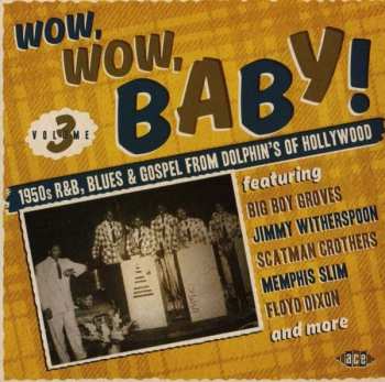 CD Various: Wow, Wow, Baby! Volume 3