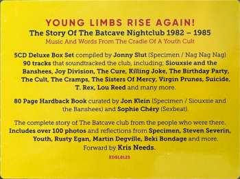 5CD/Doos Various: Young Limbs Rise Again (The Story Of The Batcave Nightclub 1982-1985) LTD | DLX