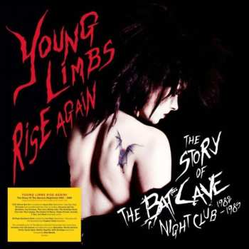 5CD/Doos Various: Young Limbs Rise Again (The Story Of The Batcave Nightclub 1982-1985) LTD | DLX