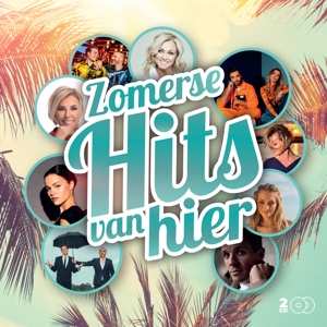 2CD Various: Zomerse Hits Van Hier