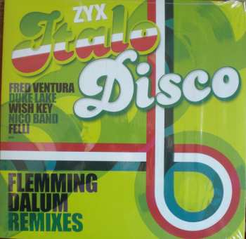 LP Various: ZYX Italo Disco : Flemming Dalum Remixes