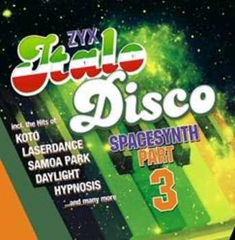 Album Various: ZYX Italo Disco Spacesynth Part 3