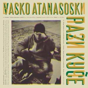 LP Vasko Atanasoski: Pazi Kuče